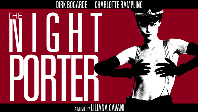 Fetish on film: Promo graphic for The Night Porter uses one of the film’s most memorable images of Charlotte Rampling